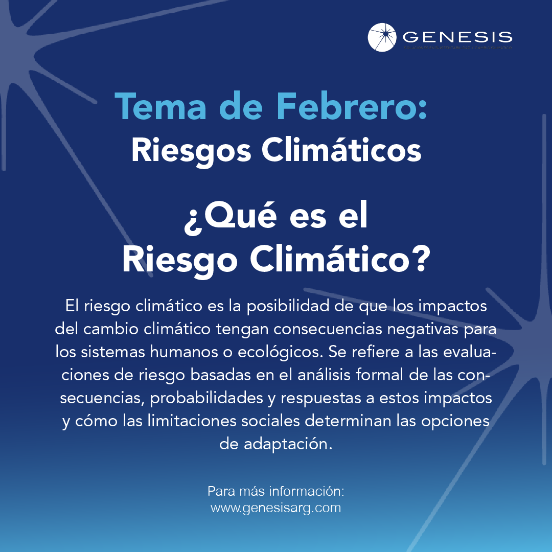 Tema de Febrero: Riesgos Climáticos